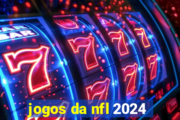 jogos da nfl 2024